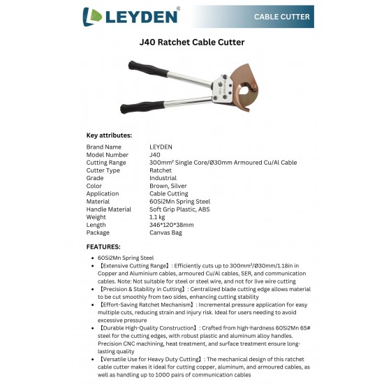 LEYDEN® J40 Heavy Duty Aluminum Copper Ratchet Cable Cutters up to 300mm² Single Core Wire or Ø30mm Armoured Cu/Al Cable Cutter (J40)